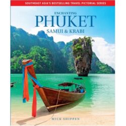 Enchanting Phuket Samui Krabi