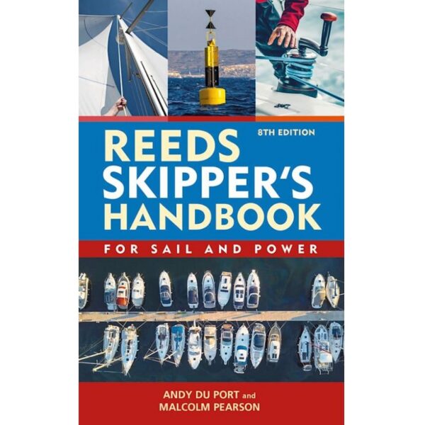 Reeds Skipper's Handbook for Sail & Power