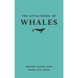 The Little Book of Whales