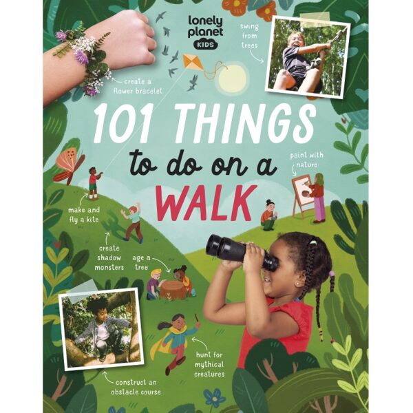 101 Things to Do on a Walk