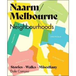 Naarm Melbourne Neighbourhoods