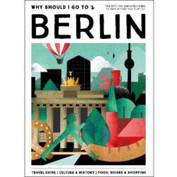 Why Should I Go To Berlin