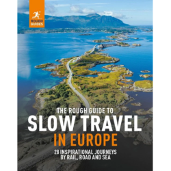 Rough Guide to Slow Travel in Europe