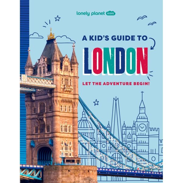 A Kid's Guide to London