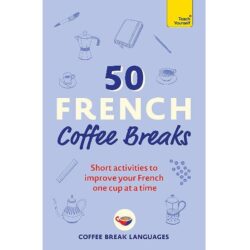 50 French Coffee Breaks