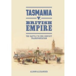 Tasmania v the British Empire