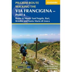 Walking the Via Francigena Vol 4