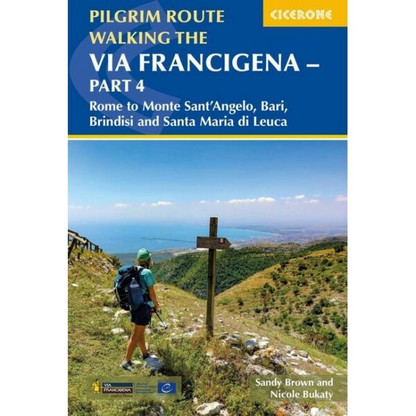 Walking the Via Francigena Vol 4