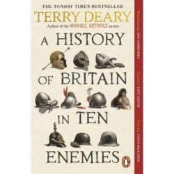 A History of Britain in Ten Enemies