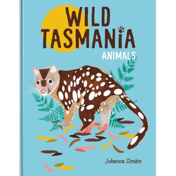 Wild Tasmania: Animals