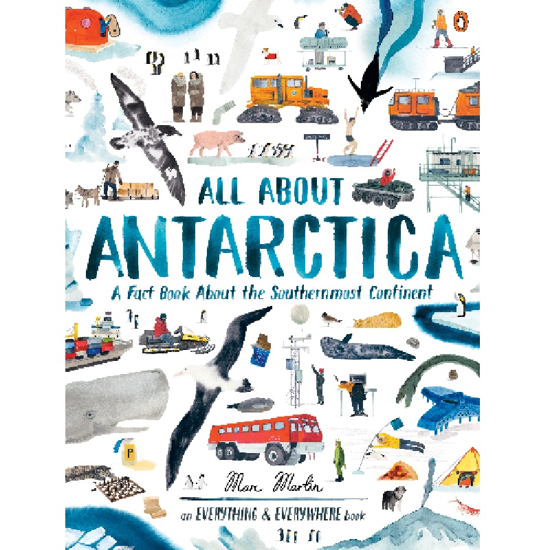 All About Antarctica
