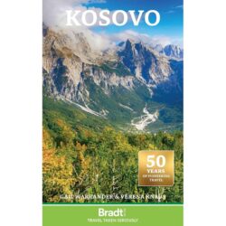 Kosovo Bradt Travel Guide