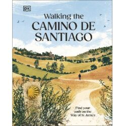 Walking the Camino de Santiago