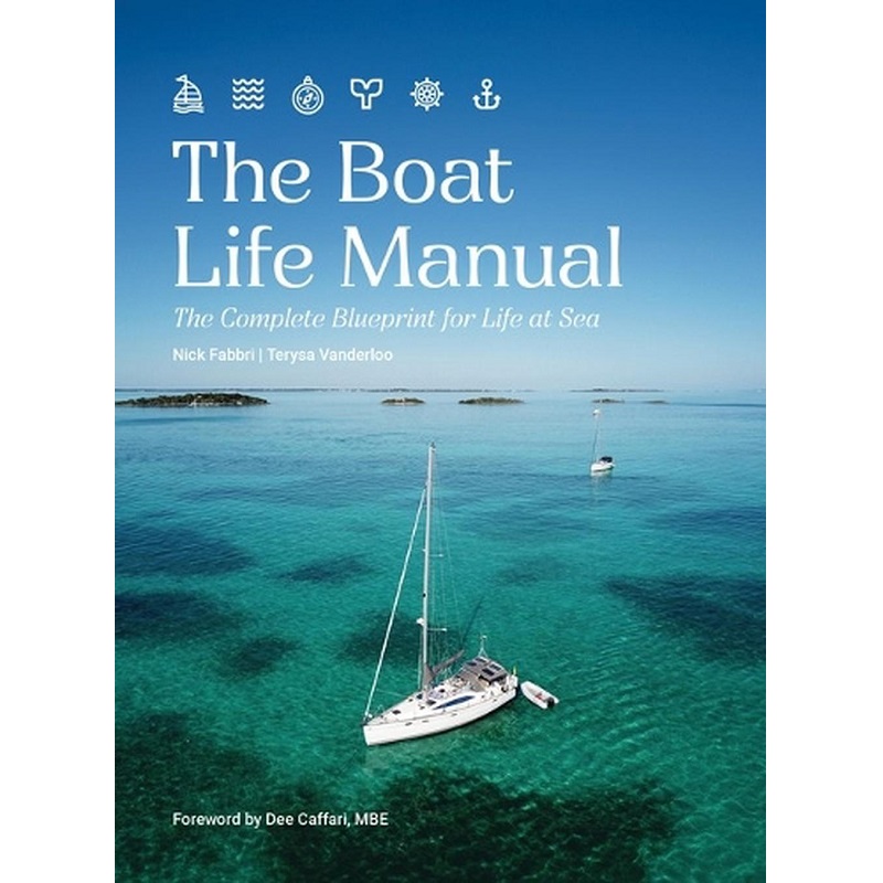 The Boat Life Manual