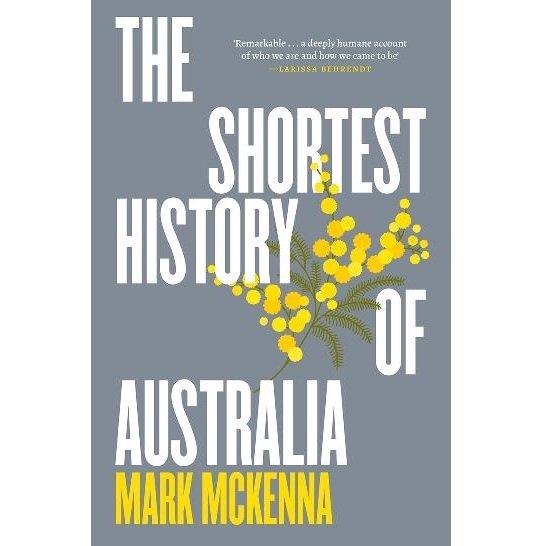 The Shortest History of Australia