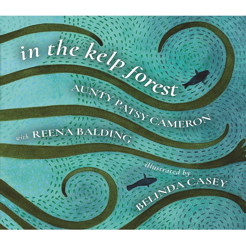 In the Kelp Forest 9781922864345