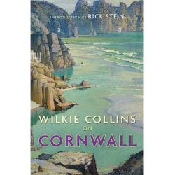 Wilkie Collins on Cornwall