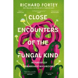 Close Encounters of the Fungal Kind