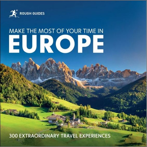 Make the Most of Your Time in Europe