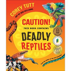 Caution This Book Contains Deadly Reptiles 9781761181030