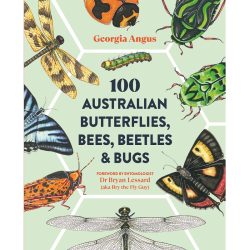 100 Australian Butterflies, Bees, Beetles & Bugs