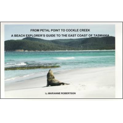 Beach Explorers Guide to East Coast Tasmania