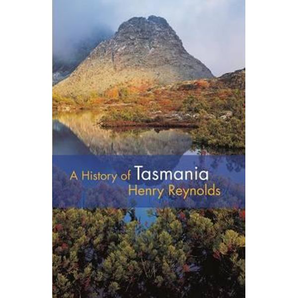 A History of Tasmania