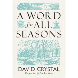 A Word for All Seasons