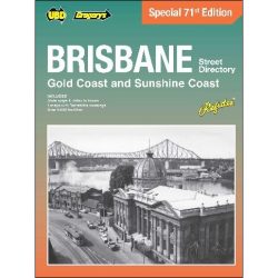 Brisbane, Gold Coast & the Sunshine Coast Street Directory