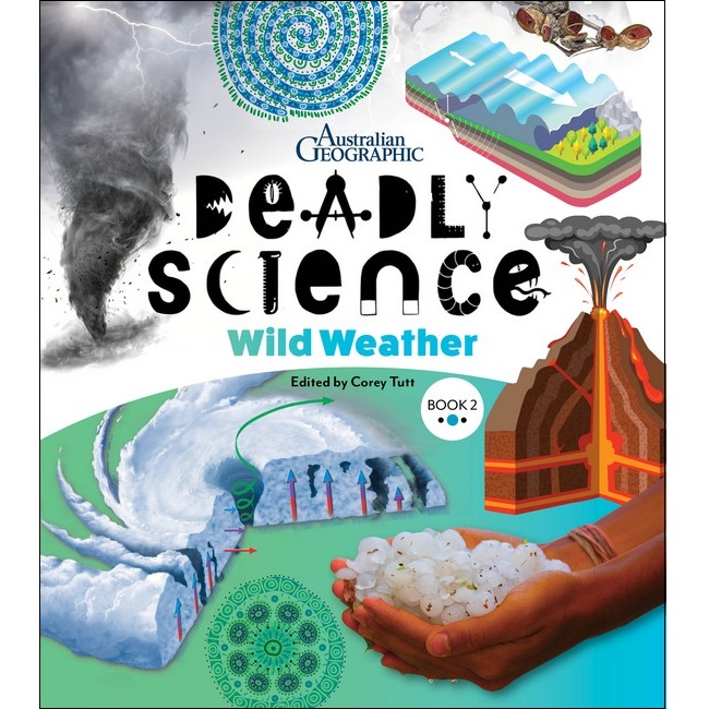 Deadly Science: Wild Weather