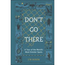 Don't Go There