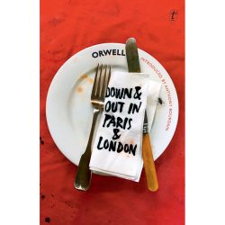 Down and Out in Paris & London