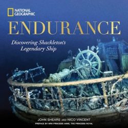 Endurance: The Discovery of Shackleton's Legendary Ship