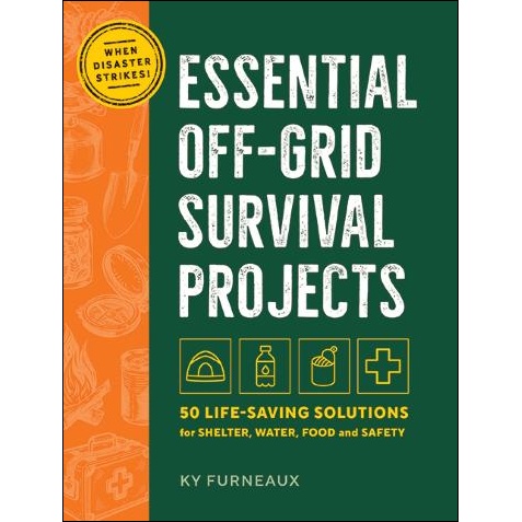 Essential Off-Grid Survival Projects