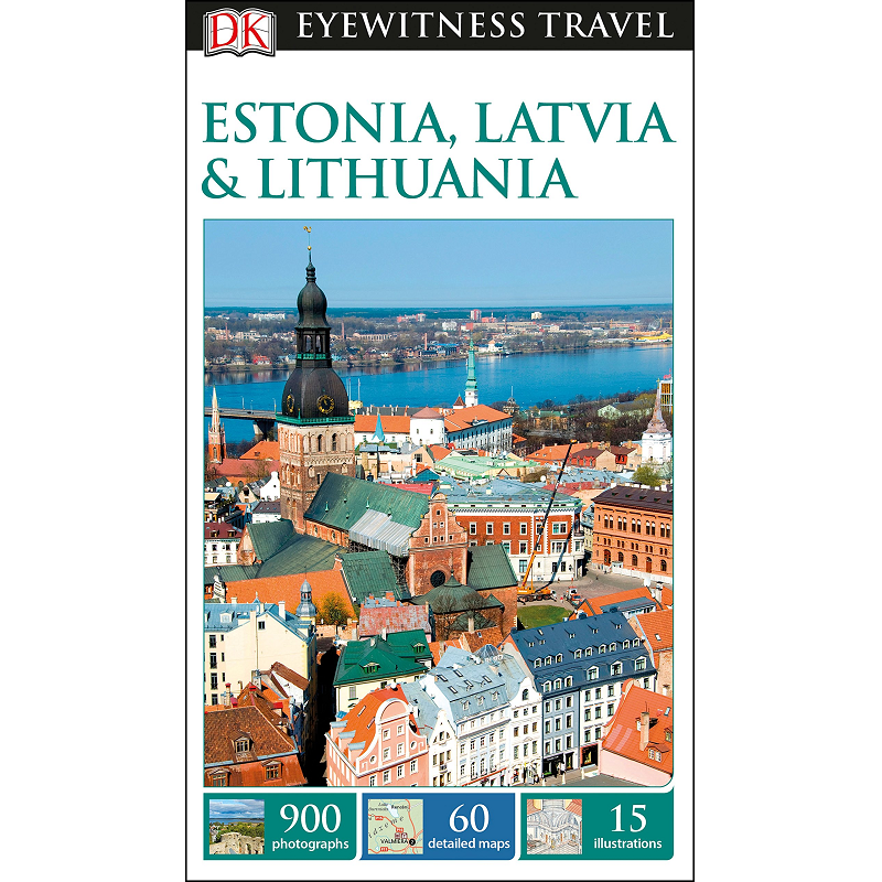 Estonia, Latvia & Lithuania Eyewitness Guide
