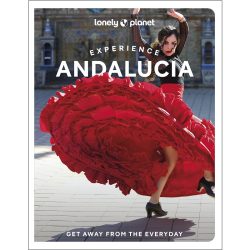 Experience Andalucia Lonely Planet Guide