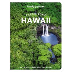 Experience Hawaii Guide Lonely Planet Guide