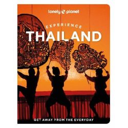 Experience Thailand Lonely Planet Guide