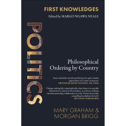 First Knowledges Politics