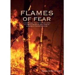 Flames of Fear: History of Tasmanian Bushfires from 1820