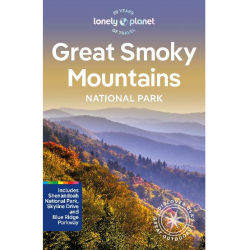 Great Smoky Mountains National Park Lonely Planet Guide