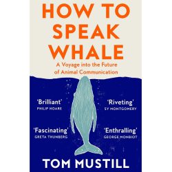 How To Speak Whale