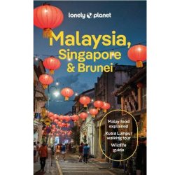 Malaysia Singapore & Brunei Lonely Planet Guide
