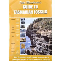 Peter Manchester's Guide to Tasmanian Fossils