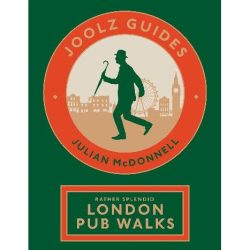 Rather Splendid London Pub Walks