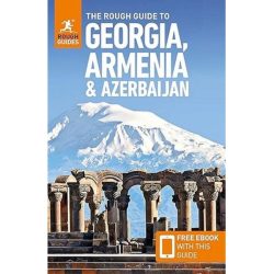 Rough Guide to Georgia Armenia & Azerbaijan