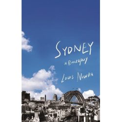 Sydney: A Biography - On Sale