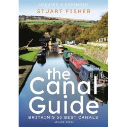The Canal Guide: Britain's 55 Best Canals