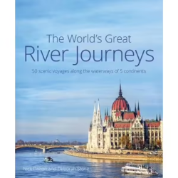 The World's Great River Journeys