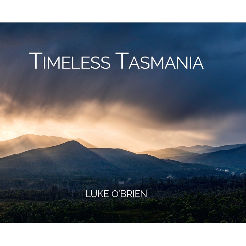 Timeless Tasmania